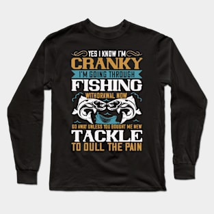 Fishing Withdrawal Long Sleeve T-Shirt